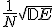 \frac{1}{N}\sqrt{\mathbb{D}E}